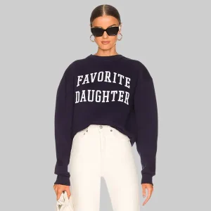 Favorite Daughter Sweatshirt
