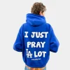 I Just Pray A Lot Dodgers Hoodie